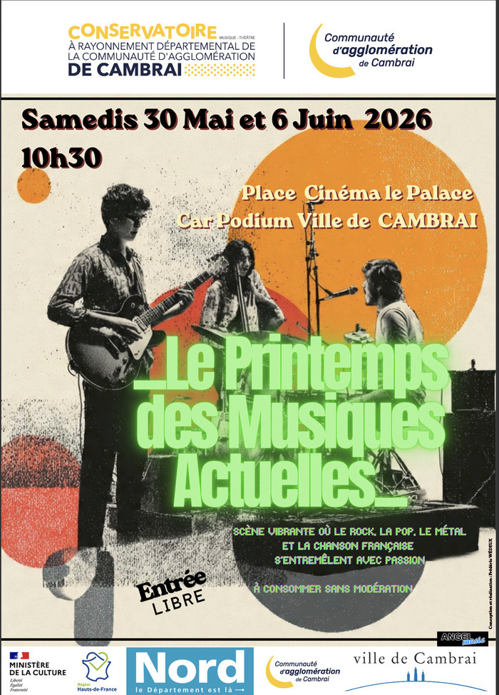 Le Printemps des Musiques Actuelles, Le Palace Cambrai, Cambrai