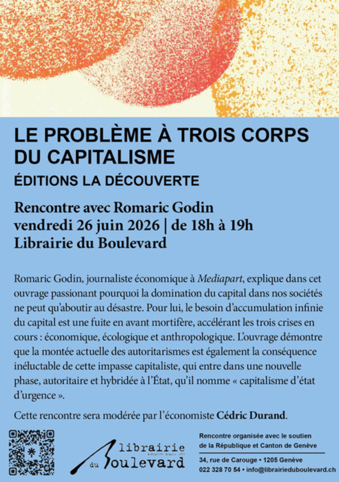 Le problème à trois corps du capitalisme, Autre lieu, Genève