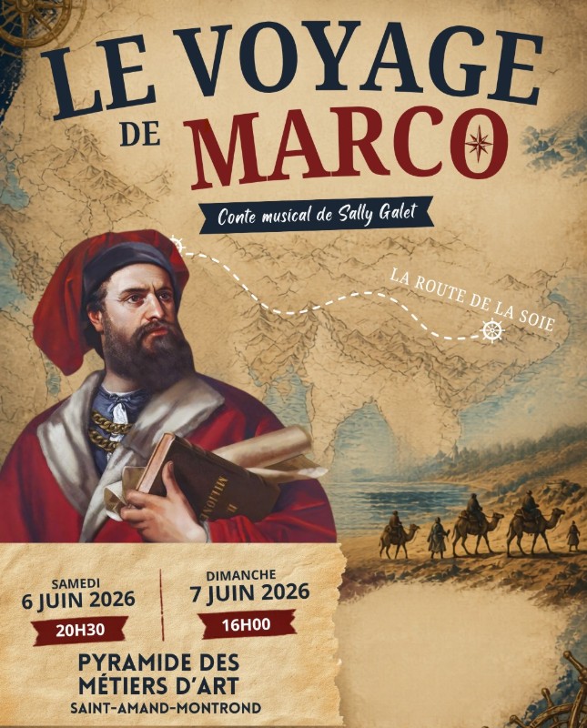 Le Voyage de Marco Rue des Orpailleurs Saint-Amand-Montrond 2026-06-06