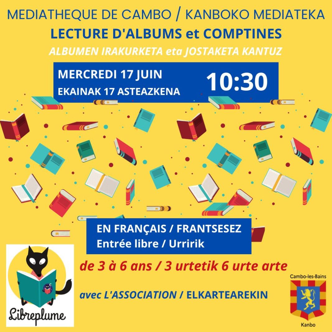 Lecture d’albums et comptines en français Médiathèque de Cambo-les-Bains Cambo-les-Bains