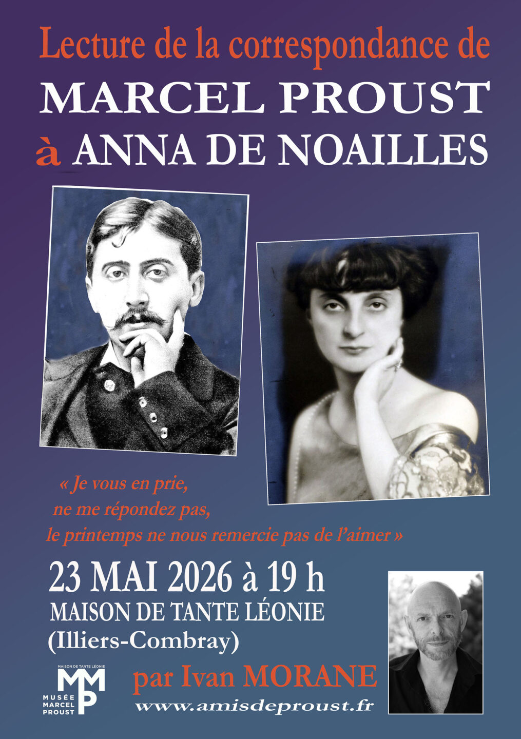Lecture de la correspondance de Marcel Proust à Anna de Noailles Illiers-Combray