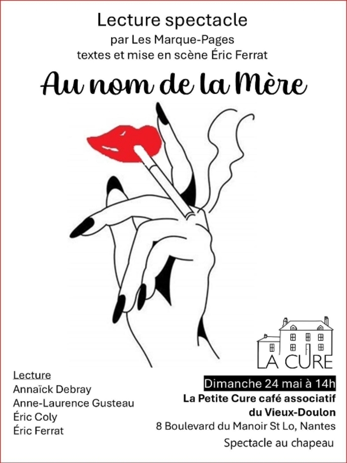 Lecture spectacle « Au nom de la mère » La Petite Cure (café associatif) Nantes