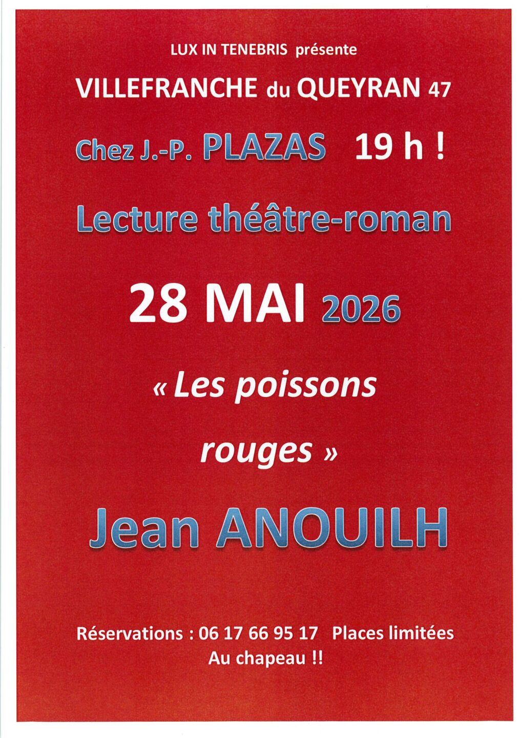 Lecture théâtre-roman Les poissons rouges Chez J-P PLAZAS Villefranche-du-Queyran 2026-05-28