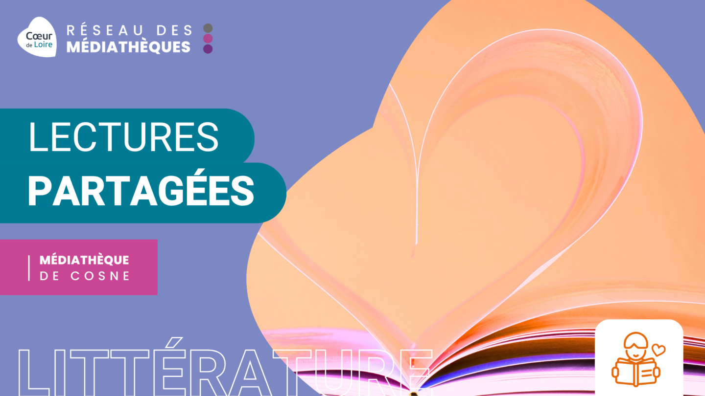 Lectures partagées Médiathèque de Cosne Cosne-Cours-sur-Loire 2026-06-06