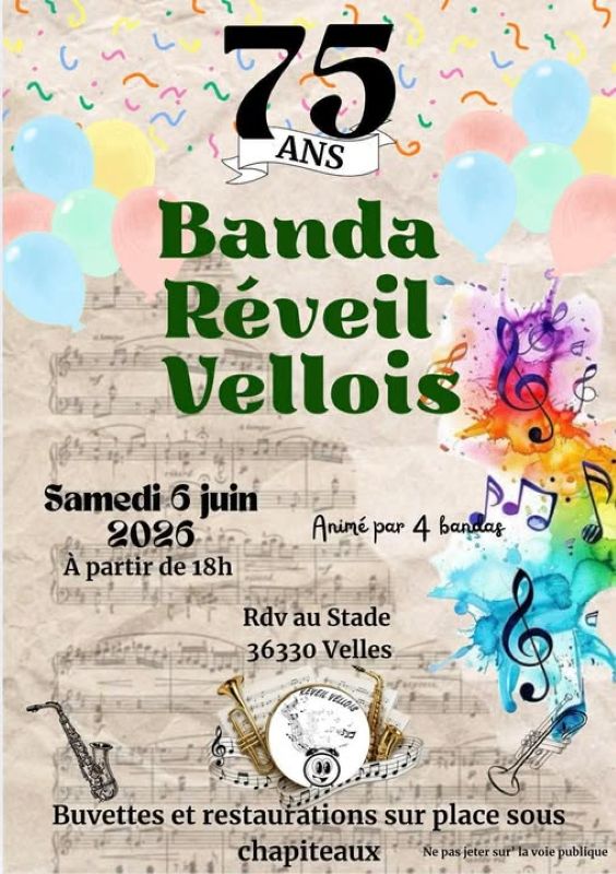 Les 75 ans de la Banda Réveil Vellois Velles
