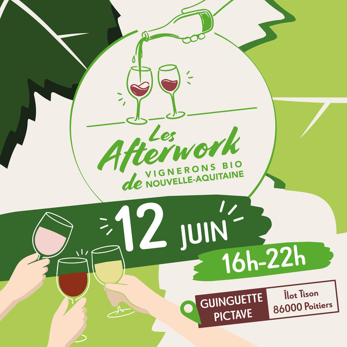 Les Afterwork de Vignerons Bio Nouvelle-Aquitaine Guiguette Pictave Poitiers