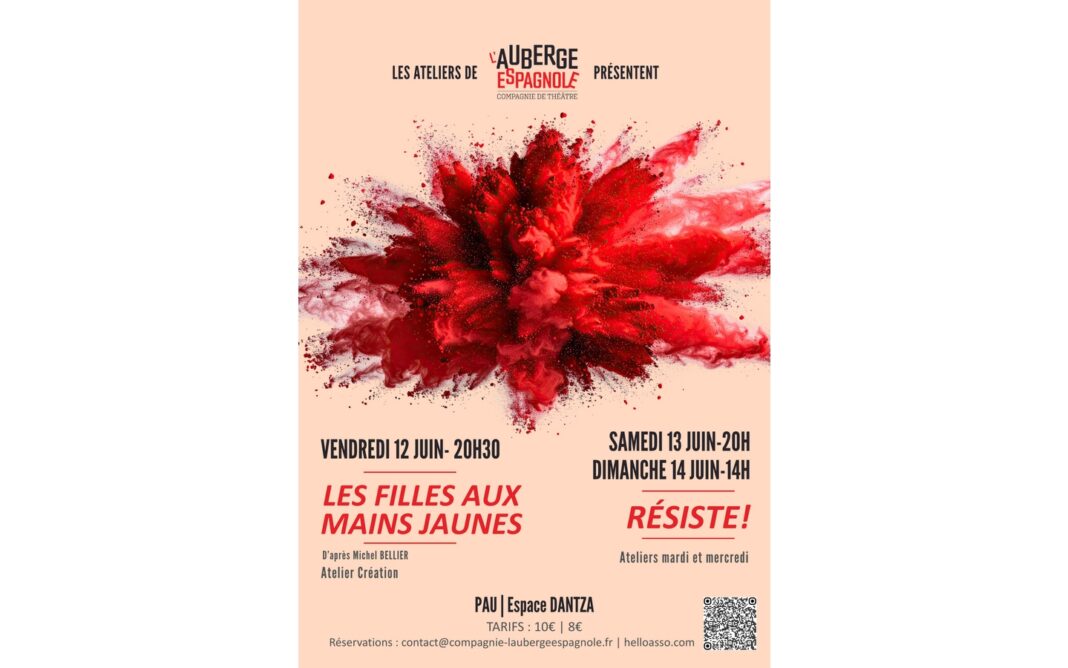 Les ateliers de l’Auberge espagnole Les filles aux mains jaunes Espace Dantza Pau