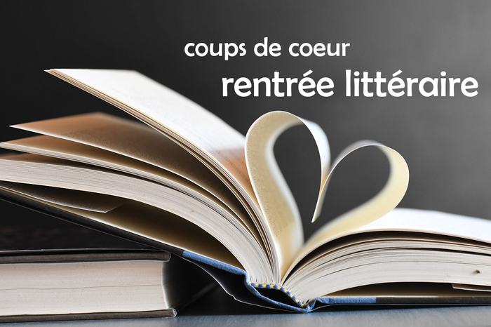 Les coups de coeurs de la Rentrée littéraire, Médiathèque d’Ornon, Villenave-d’Ornon