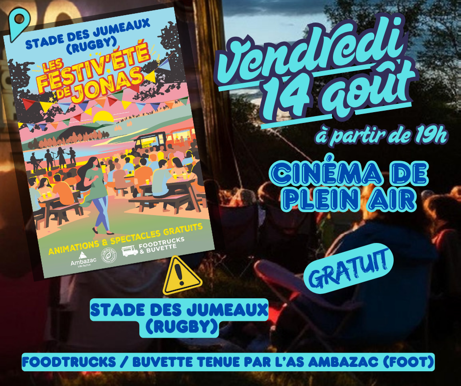 Les Festiv’Eté de Jonas Cinéma de plein air Stade des Jumeaux Ambazac