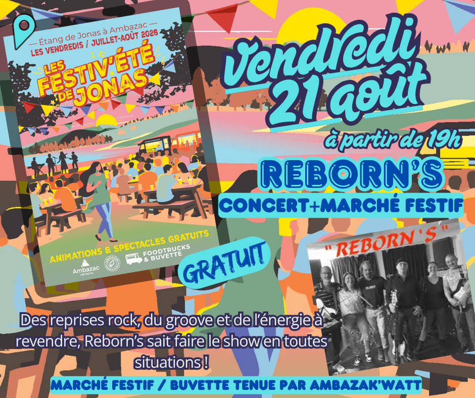 Les Festiv’Eté de Jonas concert avec Reborn’s Ambazac