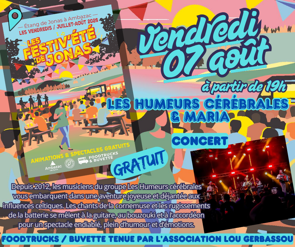 Les Festiv’Eté de Jonas Les Humeurs Cérébrales et Maria Ambazac
