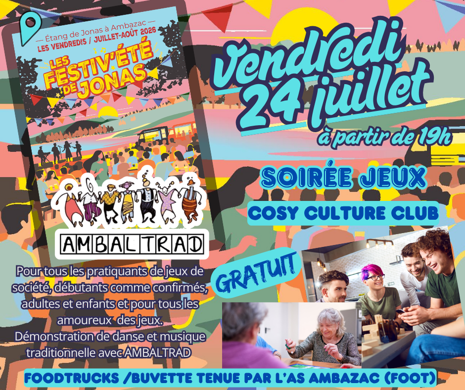 Les Festiv’Eté de Jonas Soirée jeux Cosy Culture Club Ambazac