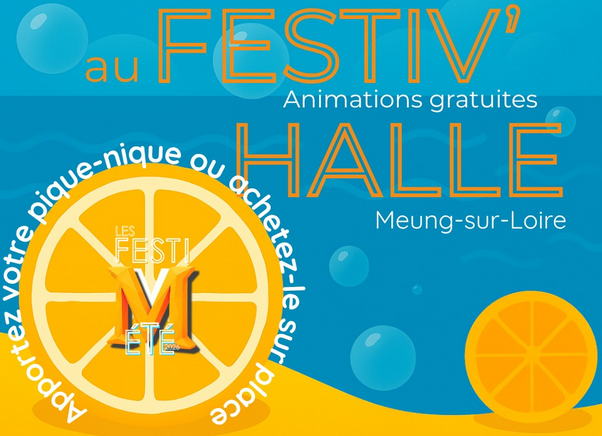 Les Grandes Tablées du Festiv’Halle Rue Emmanuel Troulet Meung-sur-Loire 2026-06-12
