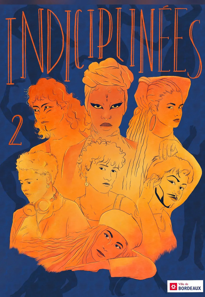 "Les Indiscipliné.e.s 2" Cour Mably Bordeaux