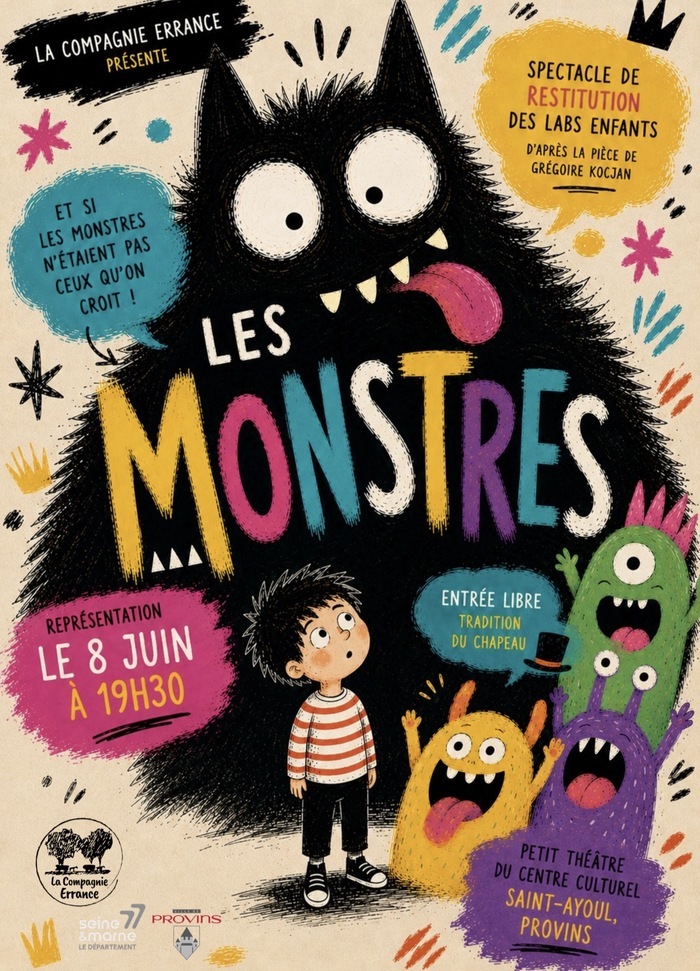 « Les monstres » – Chantiers théâtres, Centre culturel Saint Ayoul de Provins, Provins
