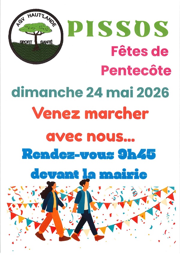 Marche Fêtes de Pentecôte rendez-vous devant la Mairie Pissos