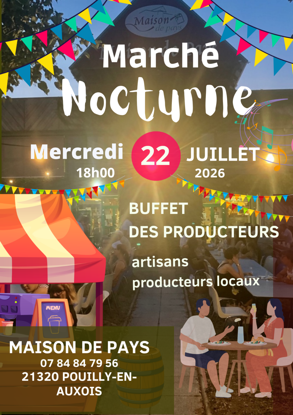 Marché Nocturne de la Maison de Pays Le Seuil Pouilly-en-Auxois 2026-07-22
