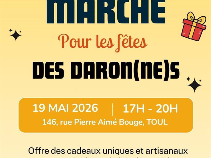 Marché pour la fête des Daron(ne)s L’Atelier Espace Dedon L’Atelier Toul