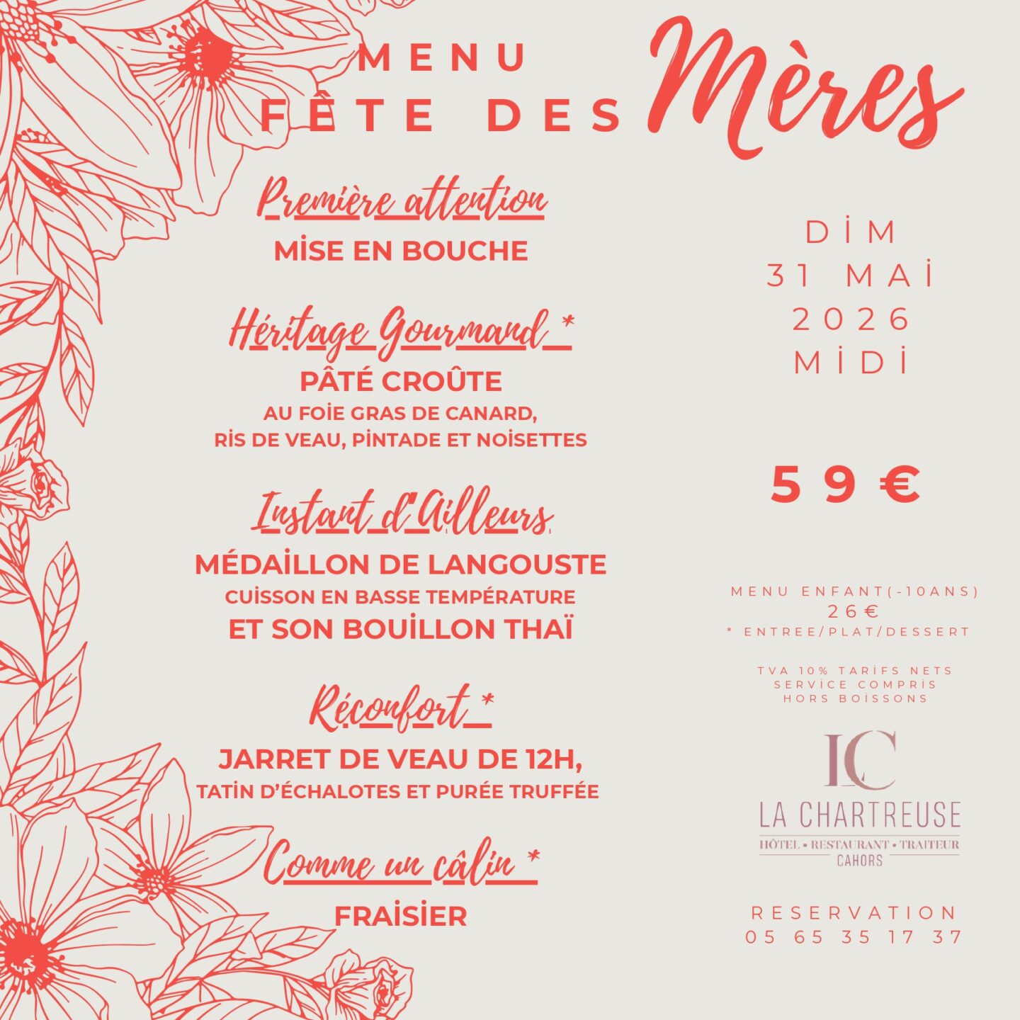 Menu fête des mères à La Chartreuse Cahors