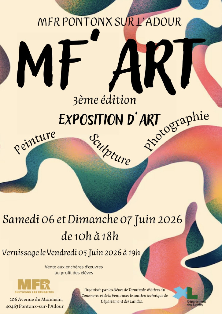 MF’Art 3ème édition MFR de Pontonx Pontonx-sur-l’Adour