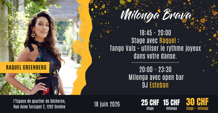 Milonga Brava avec Raquel Greenberg, Espace de quartier Sécheron, Genève
