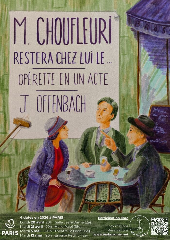 Monsieur Choufleuri Restera Chez Lui Le… – Opéra bouffe d’Offenbach, Place des Petits-Pères – 75002, Paris