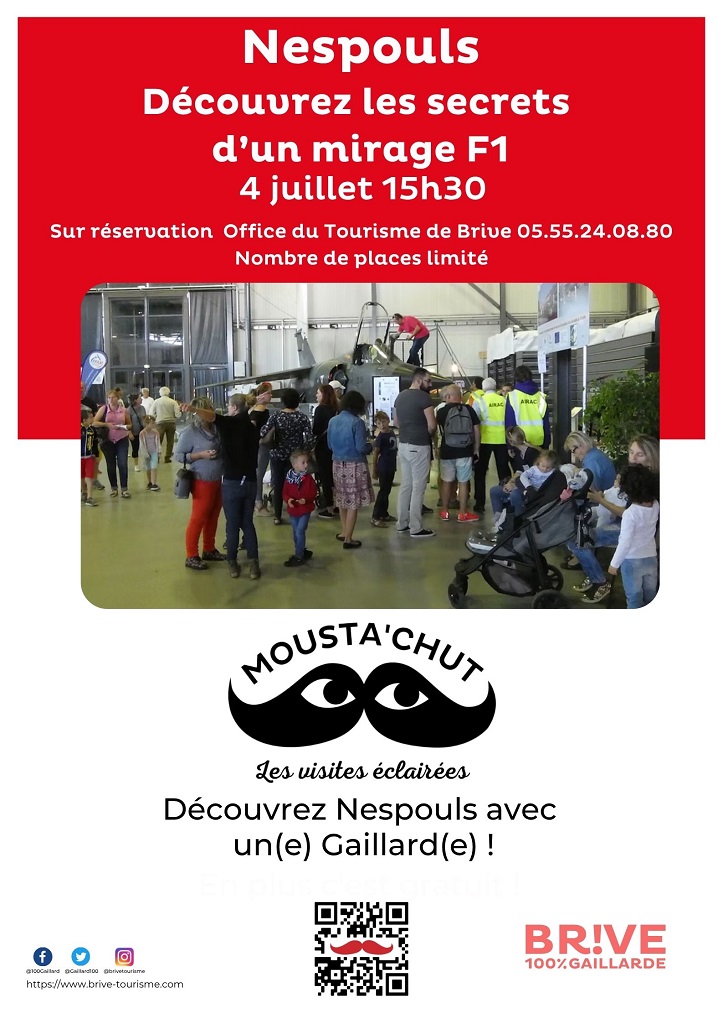 MOUSTA'CHUT Découverte d'un mirage F1 à Nespouls Aéroport Brive Vallée de la Dordogne Nespouls 2026-07-04