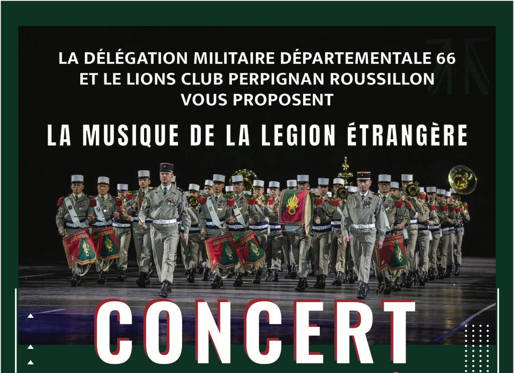 MUSIQUE DE LA LÉGION ÉTRANGÈRE PALAIS DES CONGRÈS Perpignan