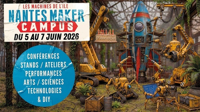 Nantes Maker Campus Nefs / Machines de l'Ile