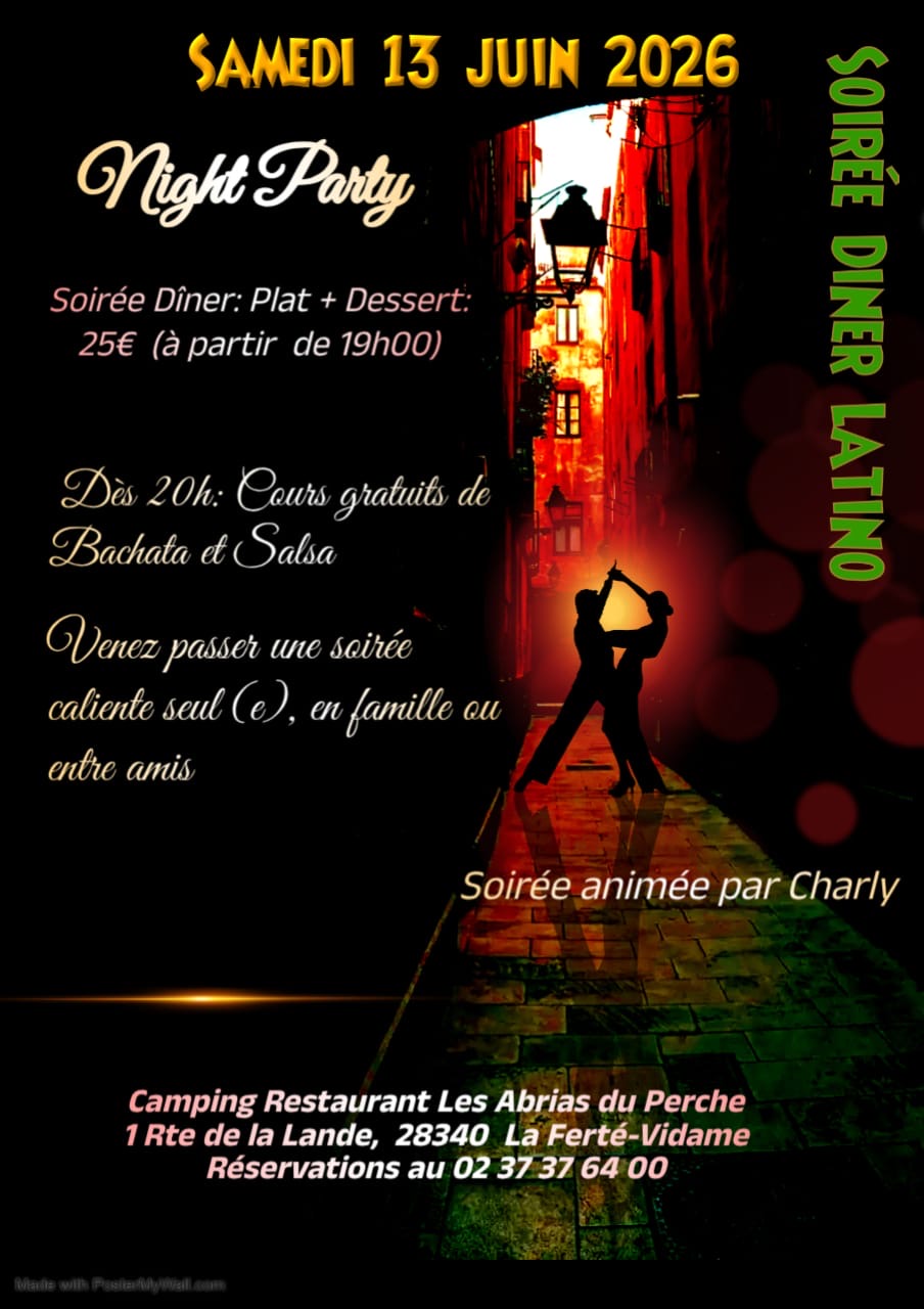 Night Party Soirée & Dîner Latino La Ferté-Vidame