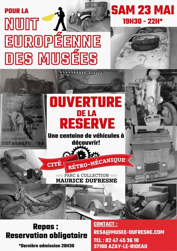 Nuit Européenne des Musées : Ouverture exceptionnelle de la Réserve, Cité Rétro-Mécanique – Parc & Collection Maurice Dufresne, Azay-le-Rideau