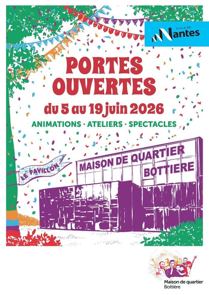 Portes ouvertes de la Maison de quartier Bottière, Maison de quartier Bottière, Nantes