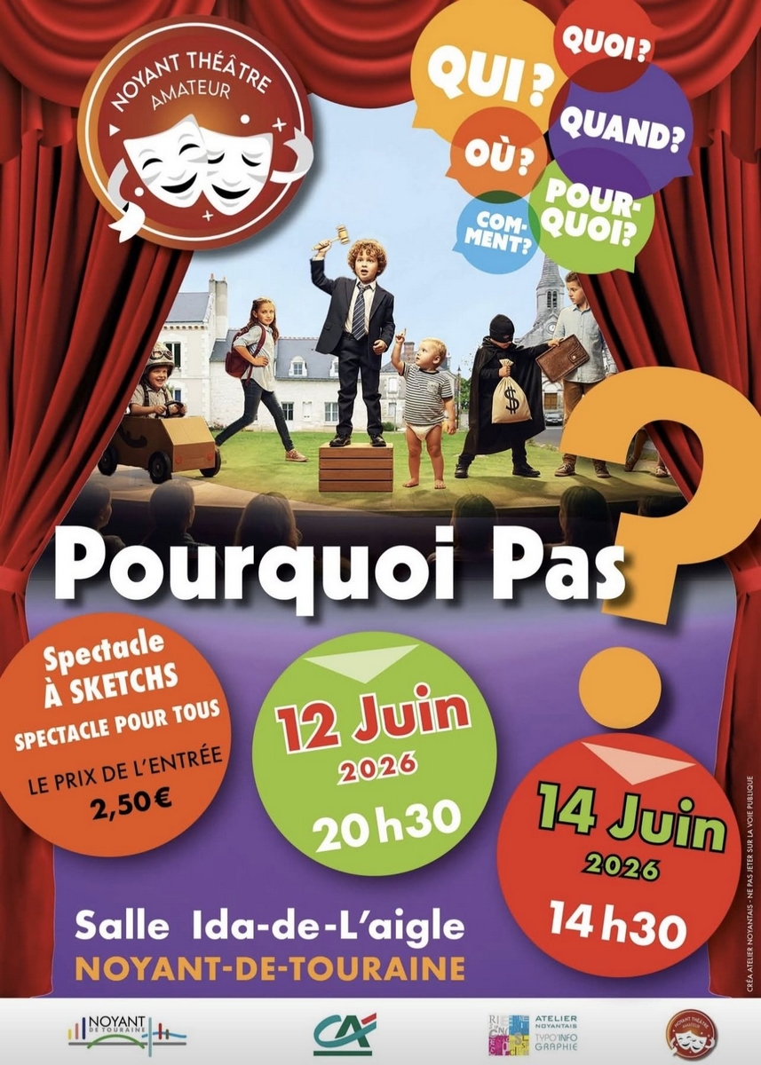 Pourquoi pas ? (spectacle à sketchs) Noyant-de-Touraine
