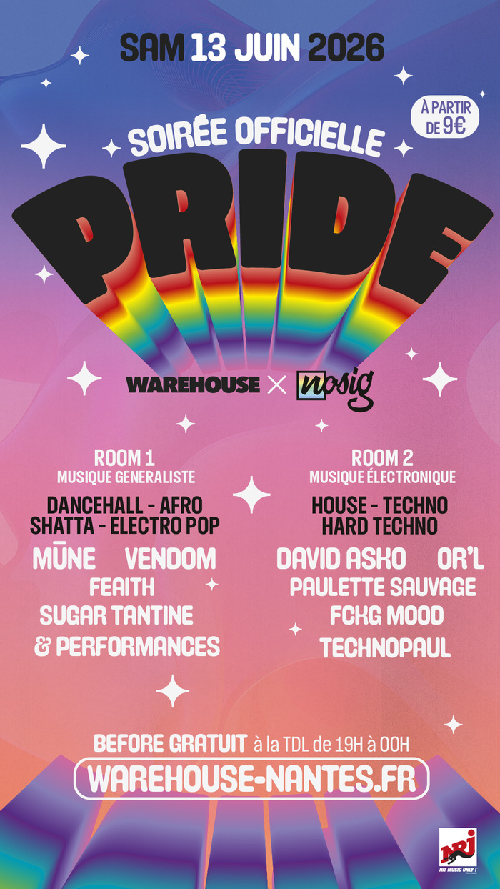 PRIDE 2026 - La soirée officielle à Nantes ! Warehouse Nantes