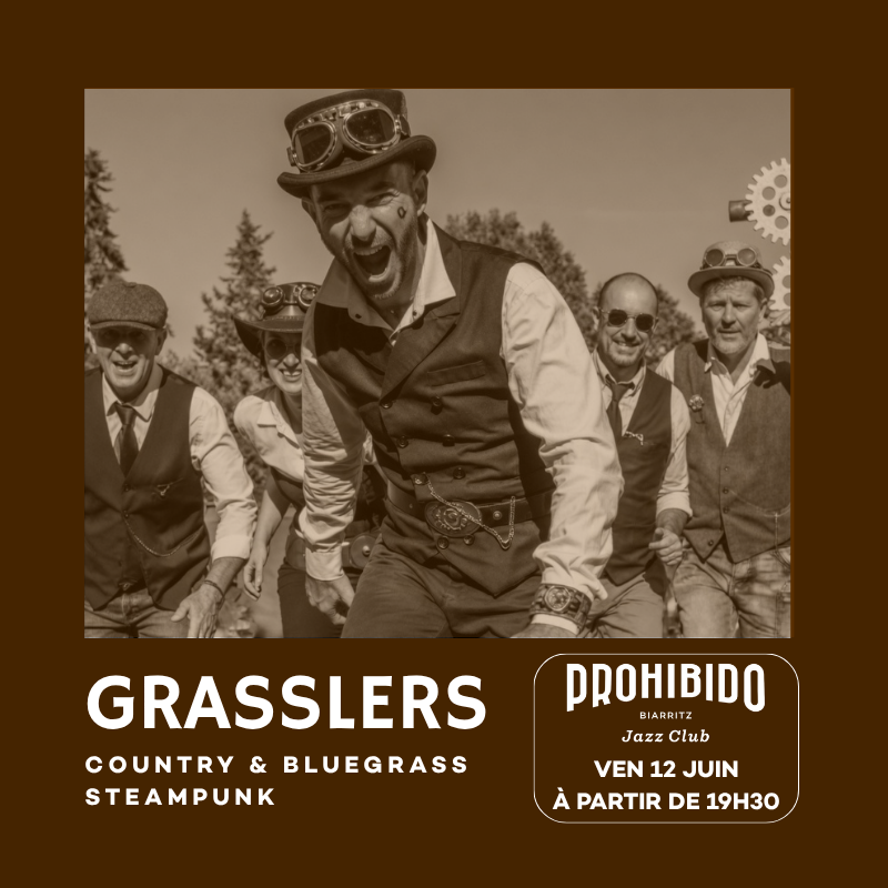 Prohibido Biarritz Jazz Club The Grasslers Prohibido Biarritz