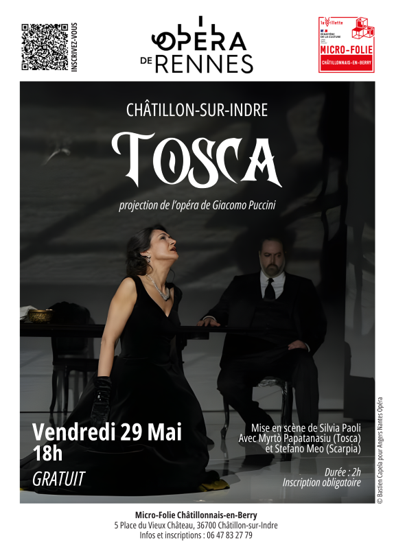 Projection opéra Tosca de Giacomo Puccini 5 Place du Vieux Château Châtillon-sur-Indre 2026-05-29