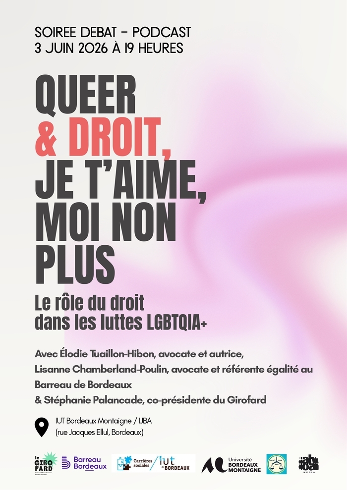 Queer & droit, je t’aime moi non plus, IUT Bordeaux Montaigne – IJBA, Bordeaux