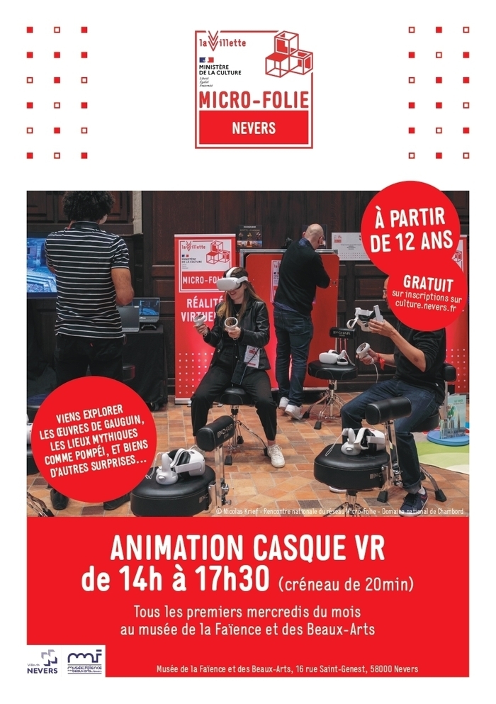 Réalité Virtuelle, séquences découvertes, Musée de la Faïence et des Beaux – Arts Fréderic Blandin, Nevers