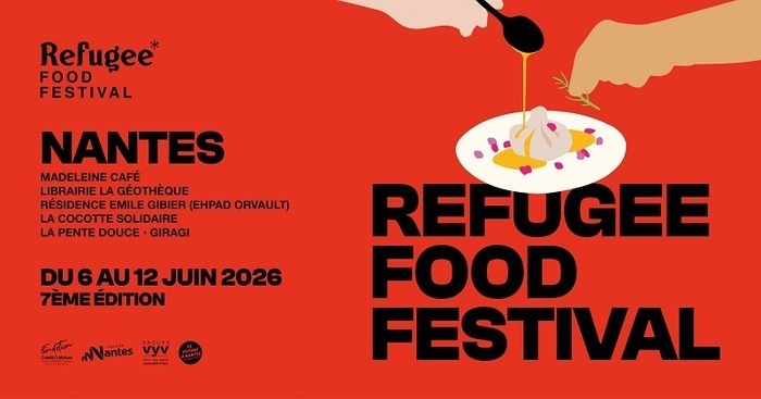 Refugee Food Festival à Nantes, Nantes Centre et Quartiers, Nantes