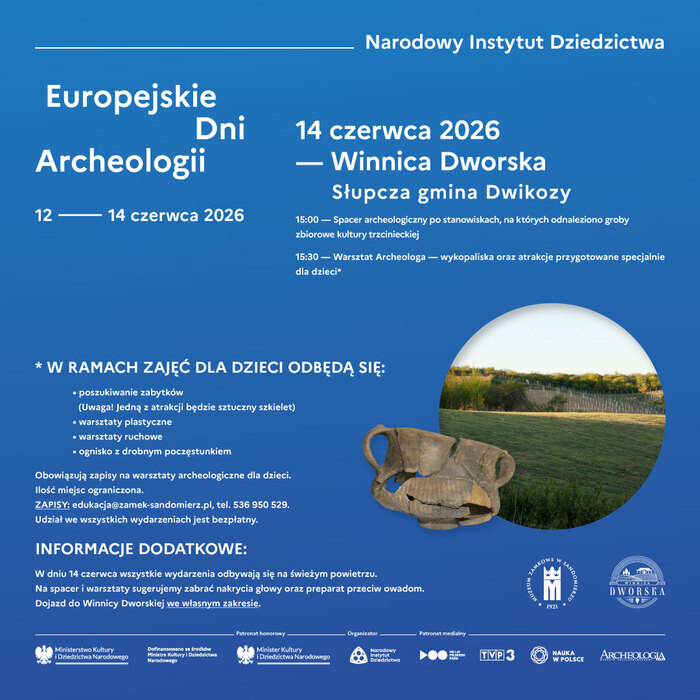 Rencontre avec l'archéologie à Słupcza Słupcza - groby kultury trzcinieckiej stan. 91 (winnica dworska) i 92 (wzgórze na wprost winnicy) Słupcza