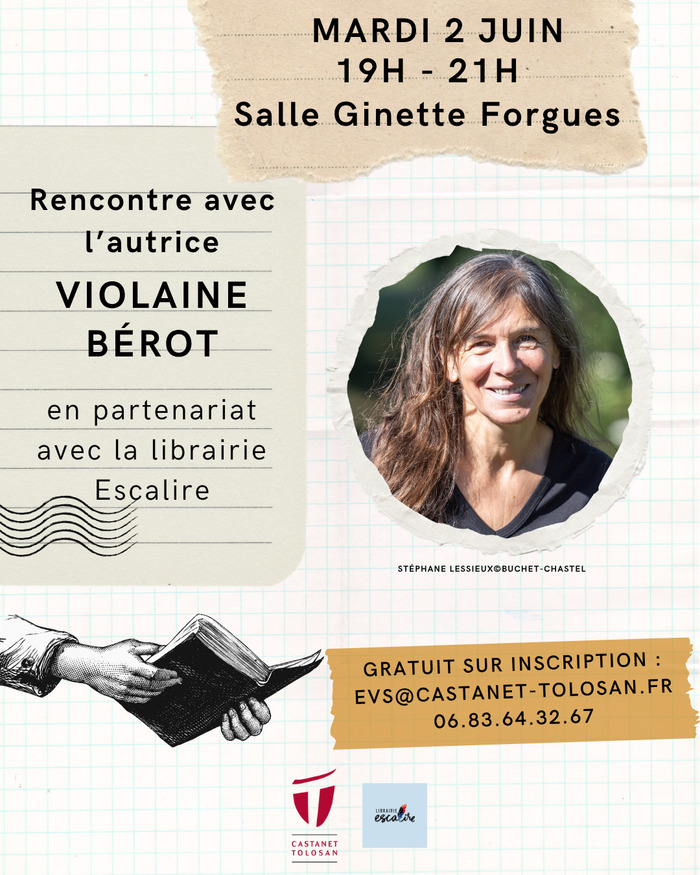 Rencontre avec l’autrice Violaine Bérot, Salle Ginette Forgues, Castanet-Tolosan