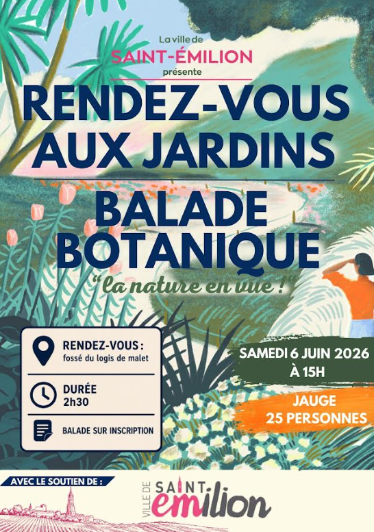 Rendez-vous aux Jardins — Balade botanique à Saint- Émilion Saint-Émilion
