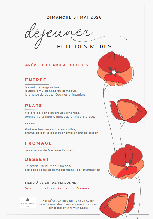 Repas de la fête des mères- La Villa Romaine Carsac-Aillac Carsac-Aillac