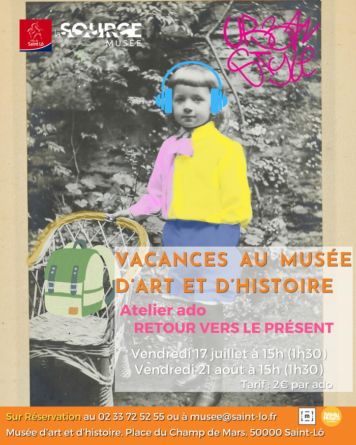 Retour vers le Présent, Musée d’art et d’histoire – La Source, Saint-Lô