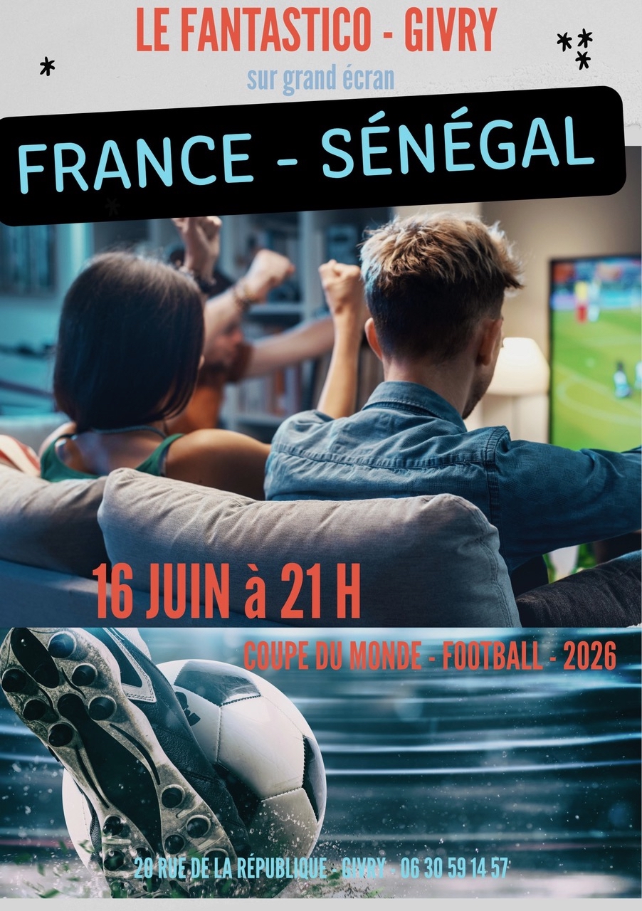 Retransmission Coupe du Monde de Football 20 rue de la République Givry 2026-06-16