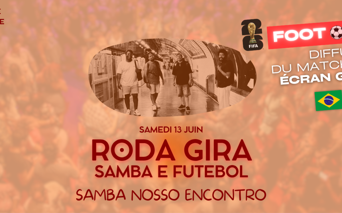Roda Gira – Samba Nosso Encontro Studio de l’Ermitage Paris