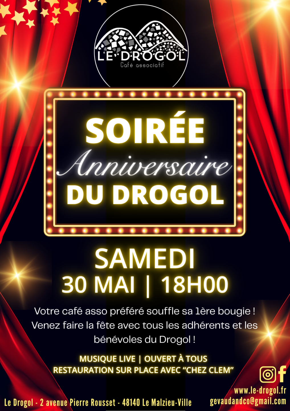 SOIRÉE ANNIVERSAIRE DU DROGOL  Le Malzieu-Ville