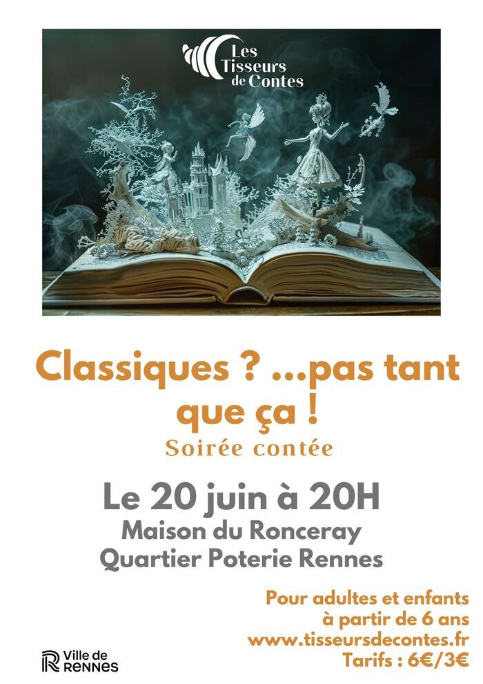 Soirée contes : Classiques ? pas tant que ça ! Maison du Ronceray (Rennes) Rennes