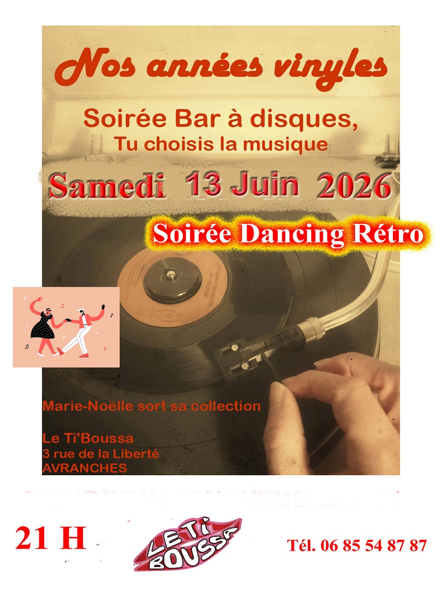 Soirée dancing rétro Bar Le Ti’Boussa Avranches