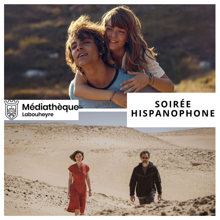 Soirée hispanophone cinéma Le Félix Labouheyre